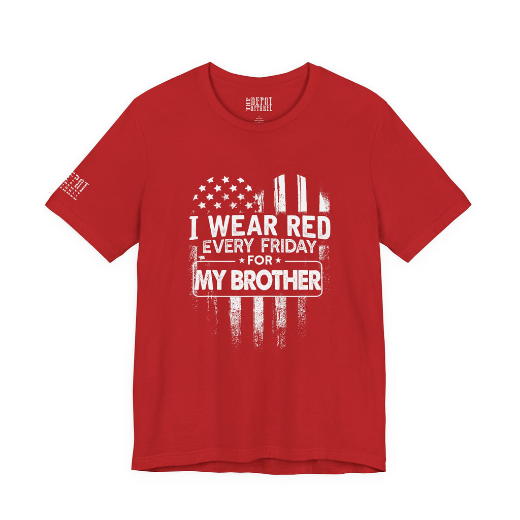 I Wear RED For My Brother Distressed Tee